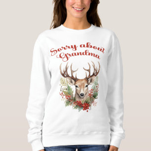 Sorry über Oma Funny Christmas Sweatshirt
