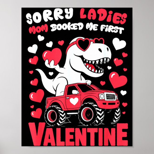 Sorry Valentine Ladies Mom Booked Me First  Poster (Vorne)
