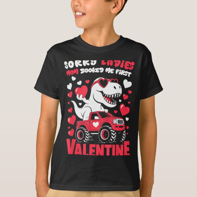 Sorry Valentine Ladies Mom Booked Me First  T-Shirt (Vorderseite)
