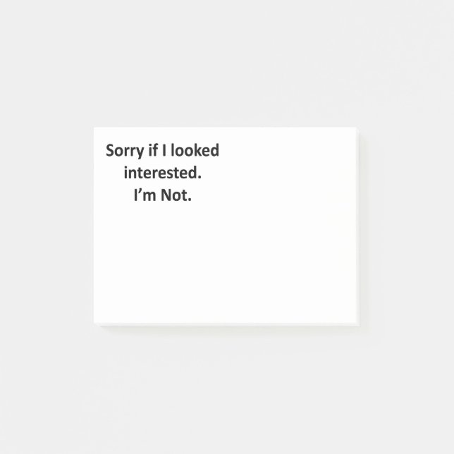 Sorry, wenn ich interessiert sah post-it klebezettel (Vorderseite)