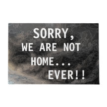 SORRY WIR SIND NICHT ZUHAUSE JE Funny Rude Sprichw