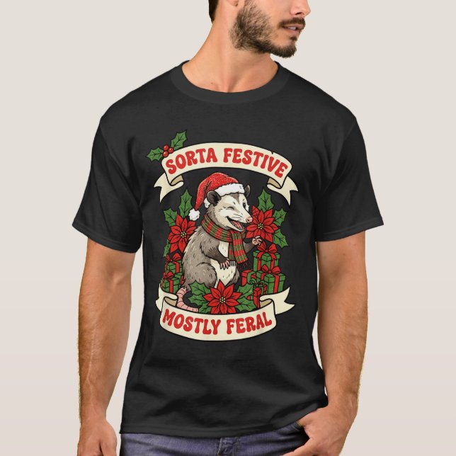 Sorta Festive Mostly Feral Ossum Funny Christmas H T-Shirt (Vorderseite)