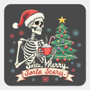 Sorta Merry Sorta Beängstigend Spooky Skeleton Xma Quadratischer Aufkleber