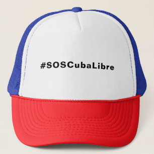 #SOSCubaLibre, SOS Cuba Libre Truckerkappe