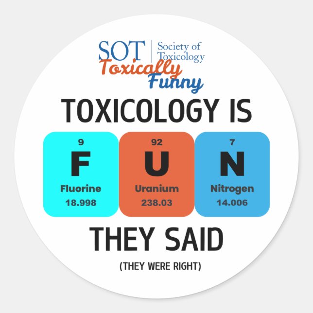 SOT - Toxisch Funny - Toxicology is FUN Sticker (Vorderseite)
