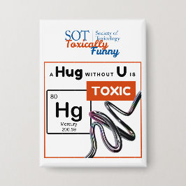 SOT - Toxisch lustig - Ein Umarmung ohne Knopf Button