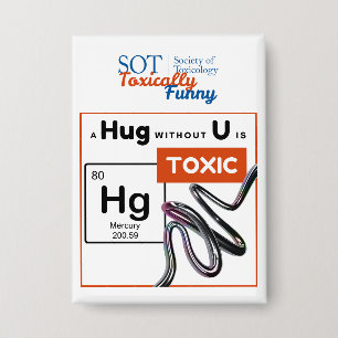 SOT - Toxisch lustig - Ein Umarmung ohne Knopf Button