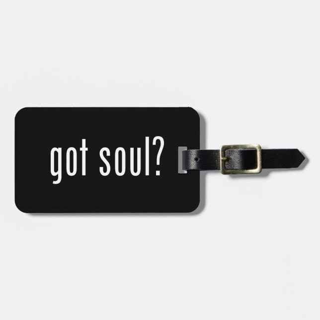Soul got? gepäckanhänger (Vorderseite horizontal)