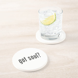 Soul got? getränkeuntersetzer
