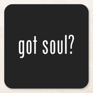 Soul got? rechteckiger pappuntersetzer