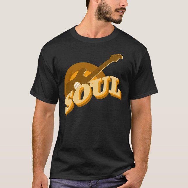 SOUL, GOT SOUL, SOUL MUSIK T-Shirt (Vorderseite)