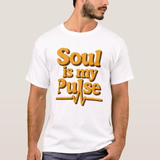 Soul ist mein Puls T - Shirt