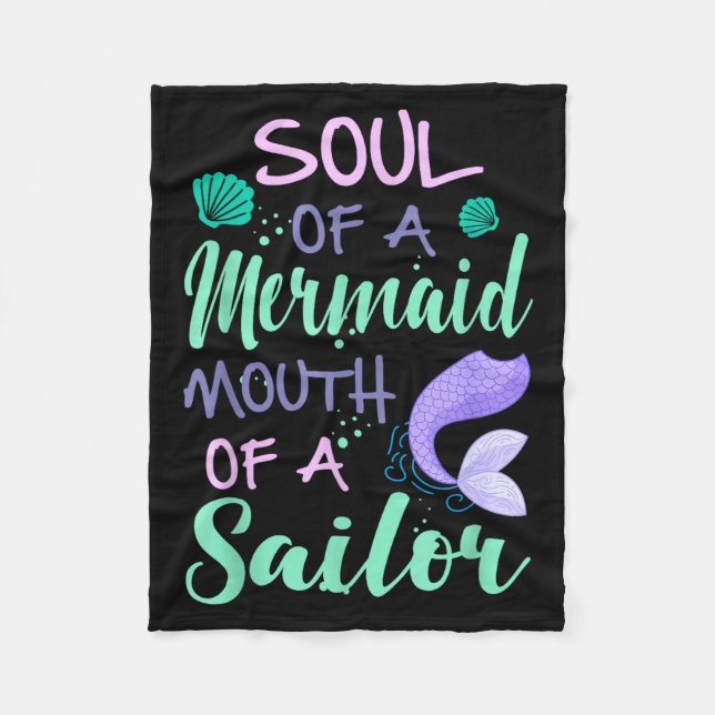 Soul Of A Marmaid Mouth Of A Sailor - Funny Mermai Fleecedecke (Vorderseite)