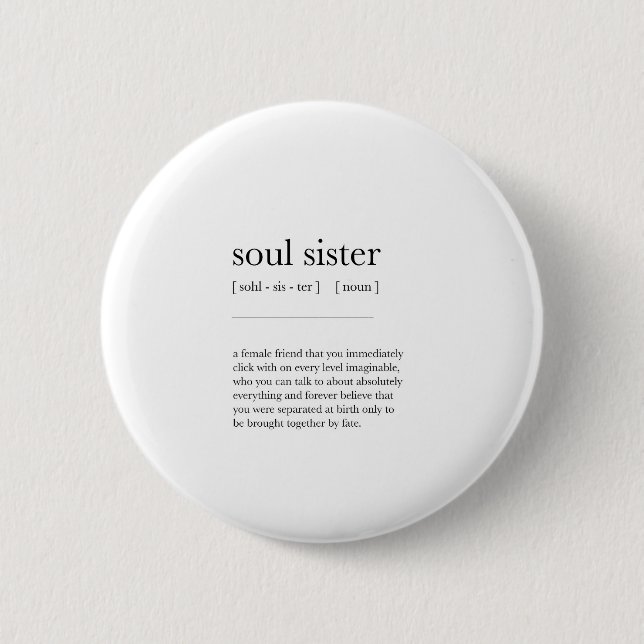 Soul Schwester Definition Bedeutung Wörterbuch Art Button (Vorderseite)