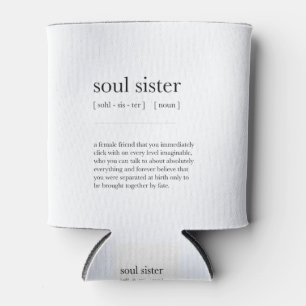 Soul Schwesterdefinition bedeutet Wörterbuch Art  Dosenkühler