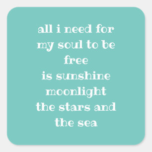 Soul Sun Moon Stars Sea Typografy Gedicht Aqua Lug Quadratischer Aufkleber