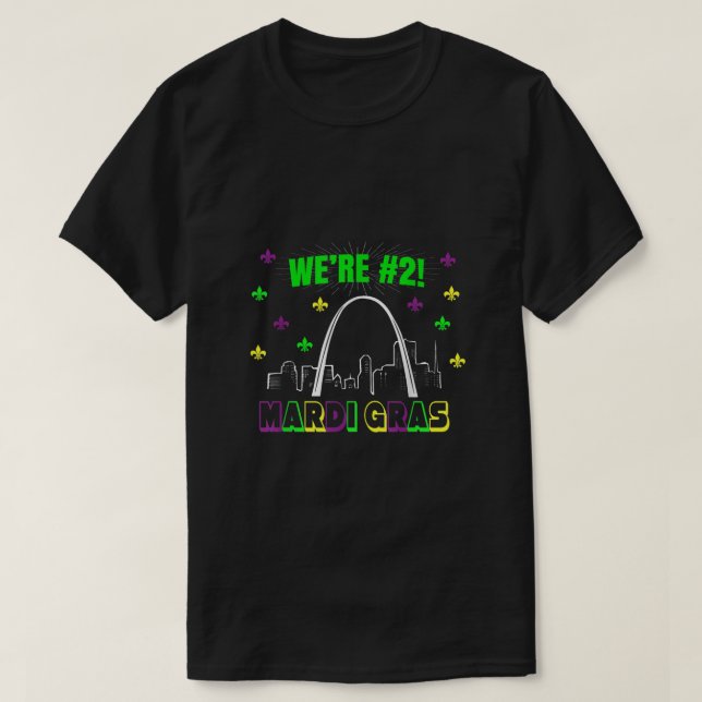 Soulard Mardi Gras Were 2 St Louis T-Shirt (Design vorne)