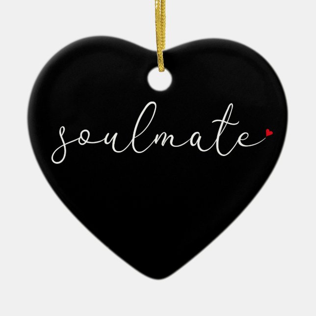 Soulmate Definition Script-Liebe Herzklopfen Keramik Ornament (Vorne)