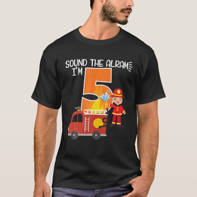 Sound Der Alarm Fire LKW Feuerwehrmann 5T T-Shirt (Vorderseite)