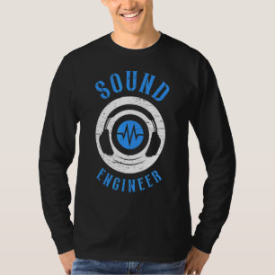 Sound Engineer Audio Song Music Tech Typ T-Shirt