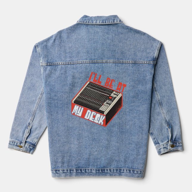 Sound Engineer ist bei meinem Desktop Audio Engine Jeansjacke (Rückseite)
