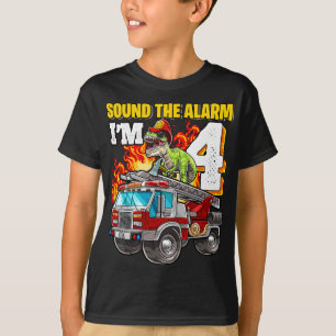 Sound the Alarm Ich bin 4 Dinosaur Feuerwehrmann 4 T-Shirt