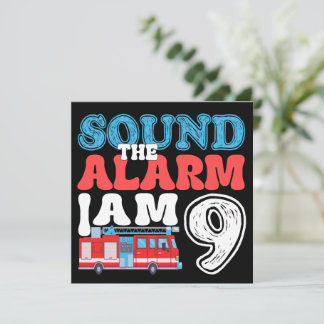 Sound The Alarm Ich bin 9 Feuerwehrmann 9. Geburts Einladung