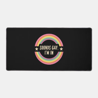 Sounds gay im in schreibtischunterlage