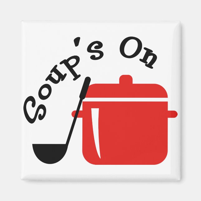 Soup On Magnet (Vorne)