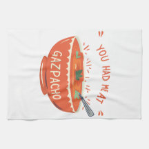 Soup Red Style: Du hattest mich im Gazpacho