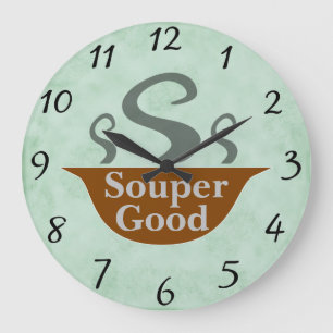 Souper Good Wall Clock Große Wanduhr