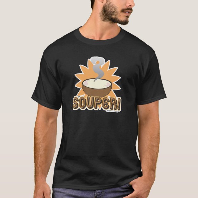Souper! T-Shirt (Vorderseite)