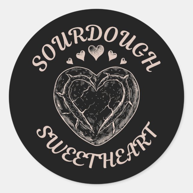 Sourdough Sweetheart Funny Valentine Heart Bread Runder Aufkleber (Vorderseite)
