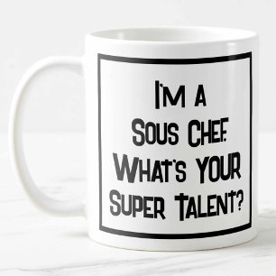 Sous-Chef Super Talent. Kaffeetasse