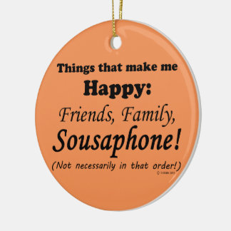 Sousaphone macht mich glücklich keramik ornament