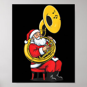 Sousaphone Weihnachtsmusiker Santa Xmas Boys Wome Poster