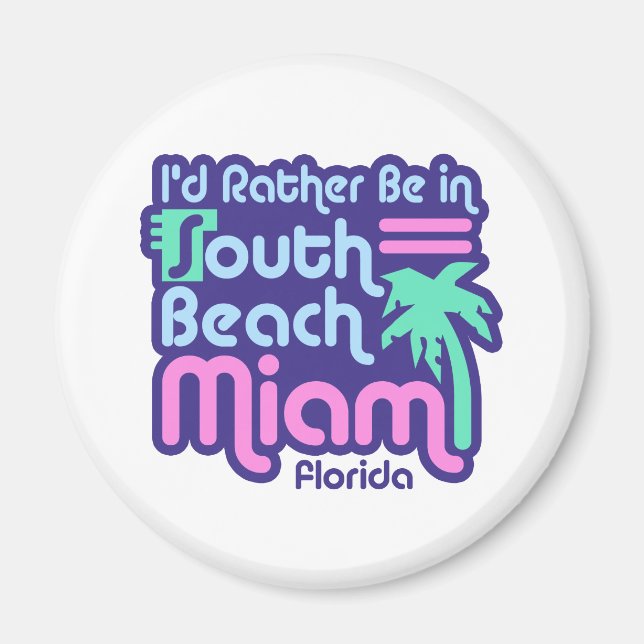 South Beach Miami Magnet (Vorne)