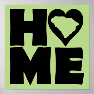 South Carolina Home Heart State Poster Schild