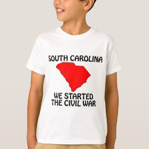 South Carolina - Wir begannen den Zivilen Krieg T-Shirt