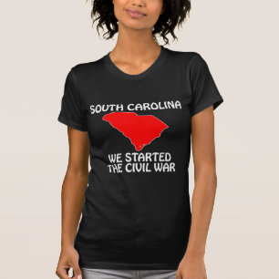 South Carolina - Wir haben den Bürgerkrieg begonne T-Shirt