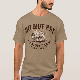 South Dakota hält das Bison der flauschigen Kühe n T-Shirt