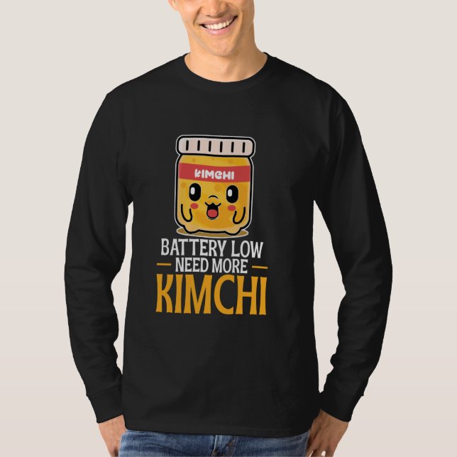 South Koren Food Cuisine: Niedriger Bedarf mehr Ki T-Shirt (Vorderseite)