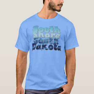 South Shore South Dakota T-Shirt