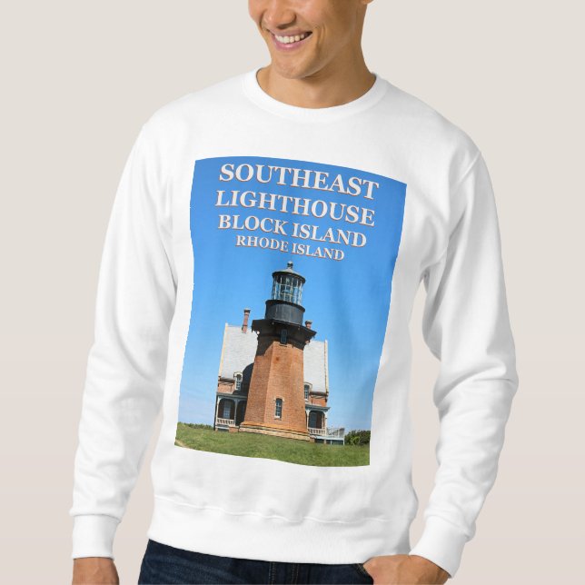 Southeast Lighthouse, Block Island RI Sweatshirt (Vorderseite)