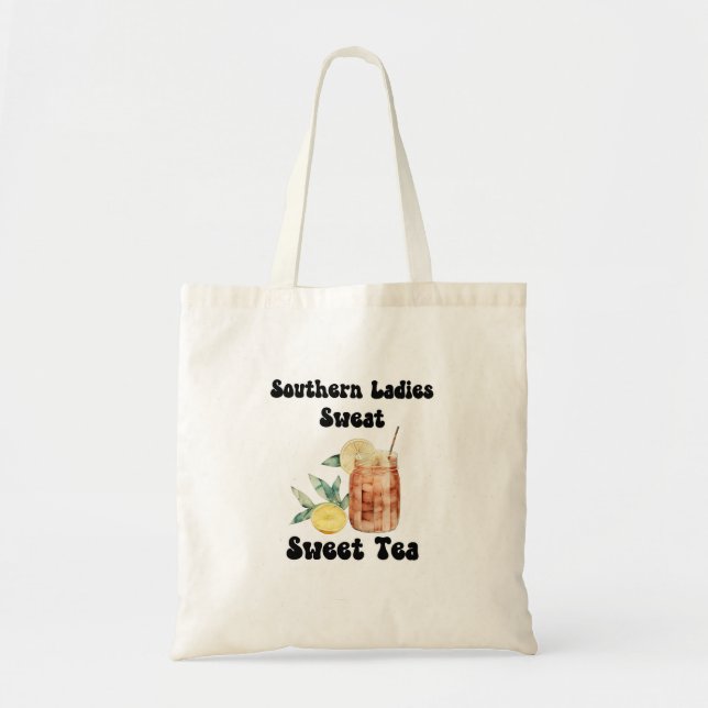 "Southern Ladys Sweat Sweet Tea" Tragetasche (Vorne)