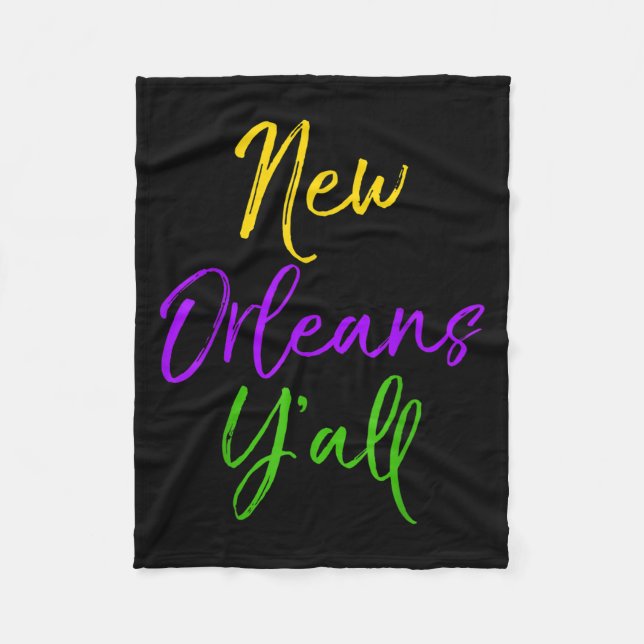 Southern Mardi Gras Quote Louisiana Gift New Orlea Fleecedecke (Vorderseite)