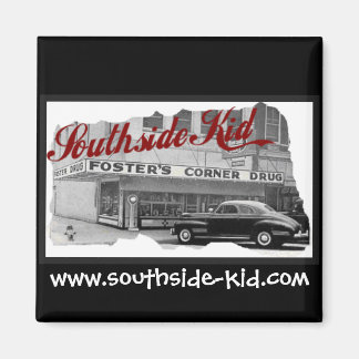 Southside Kid Square Car Magnet