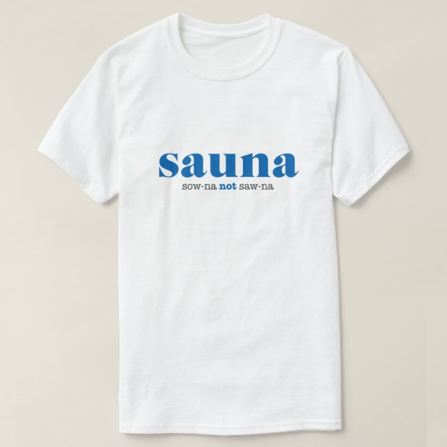 Sow-na nicht gesägt-na Shirt (Design vorne)