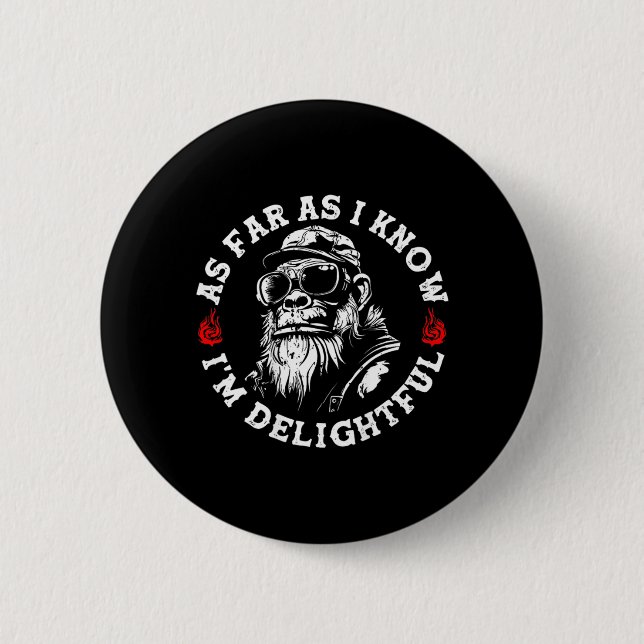 Soweit ich weiß, ist der lustige Affe Biker an Button (Vorderseite)