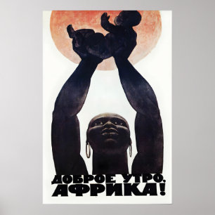 Sowjetische Propagandaplakat Gut Morgen, Afrika Wa Poster